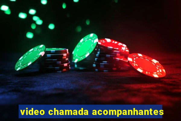 video chamada acompanhantes